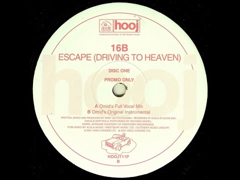 16B ‎feat. Morel – Escape (Driving To Heaven) (Omid's Original Instrumental)