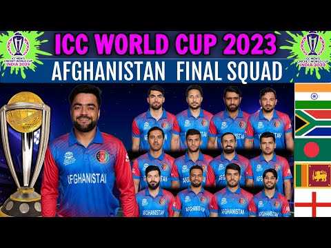 ICC World Cup 2023 | Afghanistan Team Final Squad | Afghanistan Team Full Squad for World Cup 2023