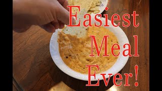 Easiest Meal Ever!