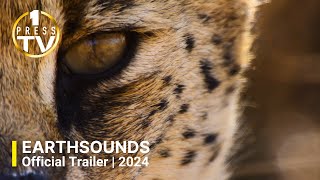 Earthsounds | Official Trailer | 2024
