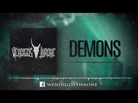 Wendigo's Throne - Demons (OFFICIAL)