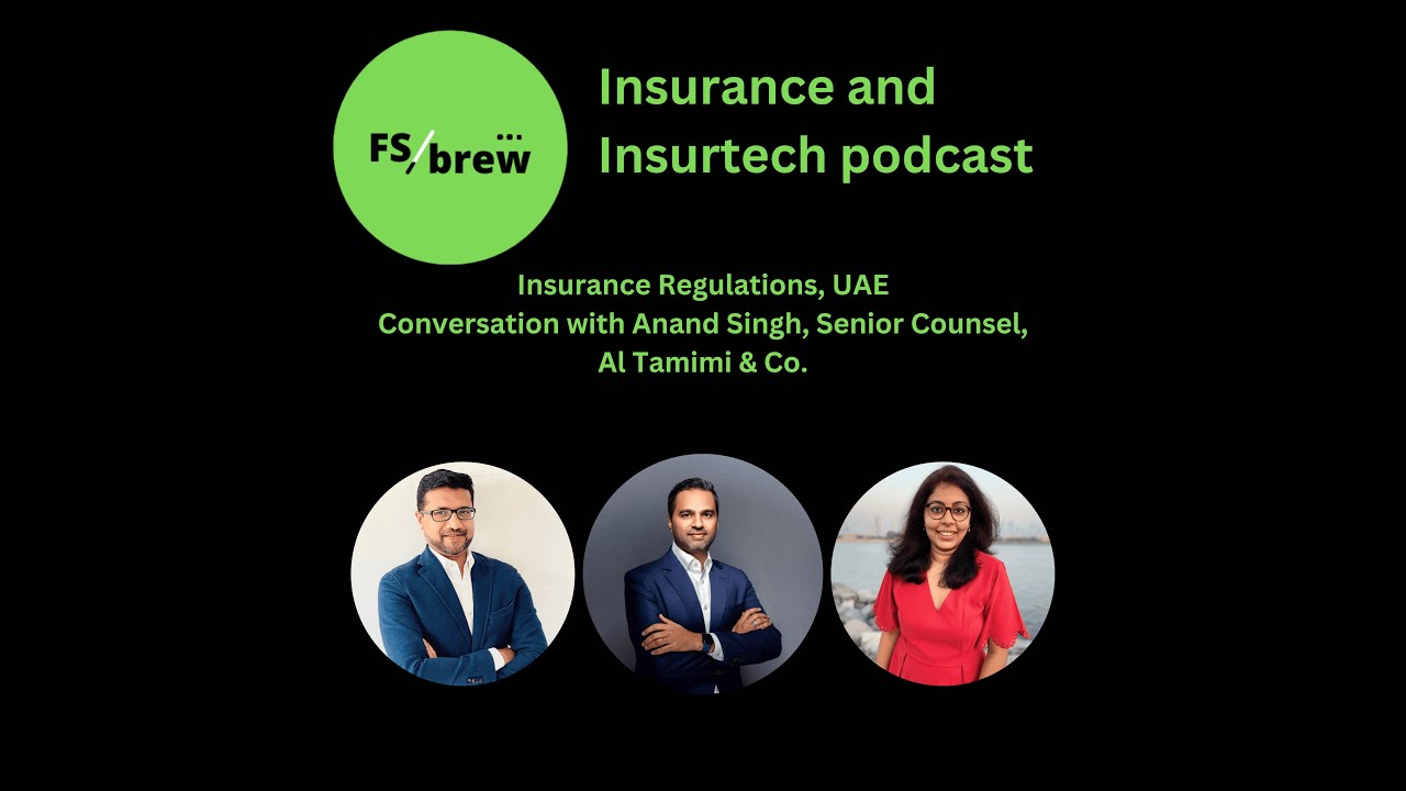 45: Cracking the UAE Insurance code: Regulations, Open Finance & The Road Ahead