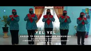 Download lagu Yel Yel Jambore Kader PKK Kab. Asahan Kecamatan Rahuning mp3