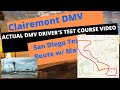 *ACTUAL TEST ROUTE* Clairemont San Diego, CA DMV Behind The Wheel Driver's License Course - 2025