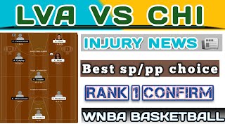 LVA VS CHI DREAM11 TEAM | LVA VS CHI WNBA BASKETBALL TEAM | LVA VS CHI DREAM11 PREDICTION | LVA_CHI