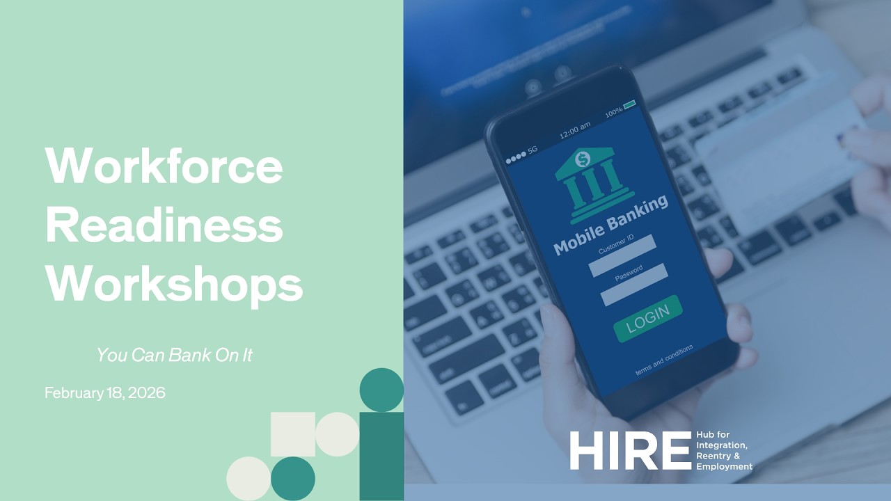 Workforce Ready Workshop   You Can Bank On It - Presented by Banc of California
