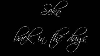 Seko - Back in the days