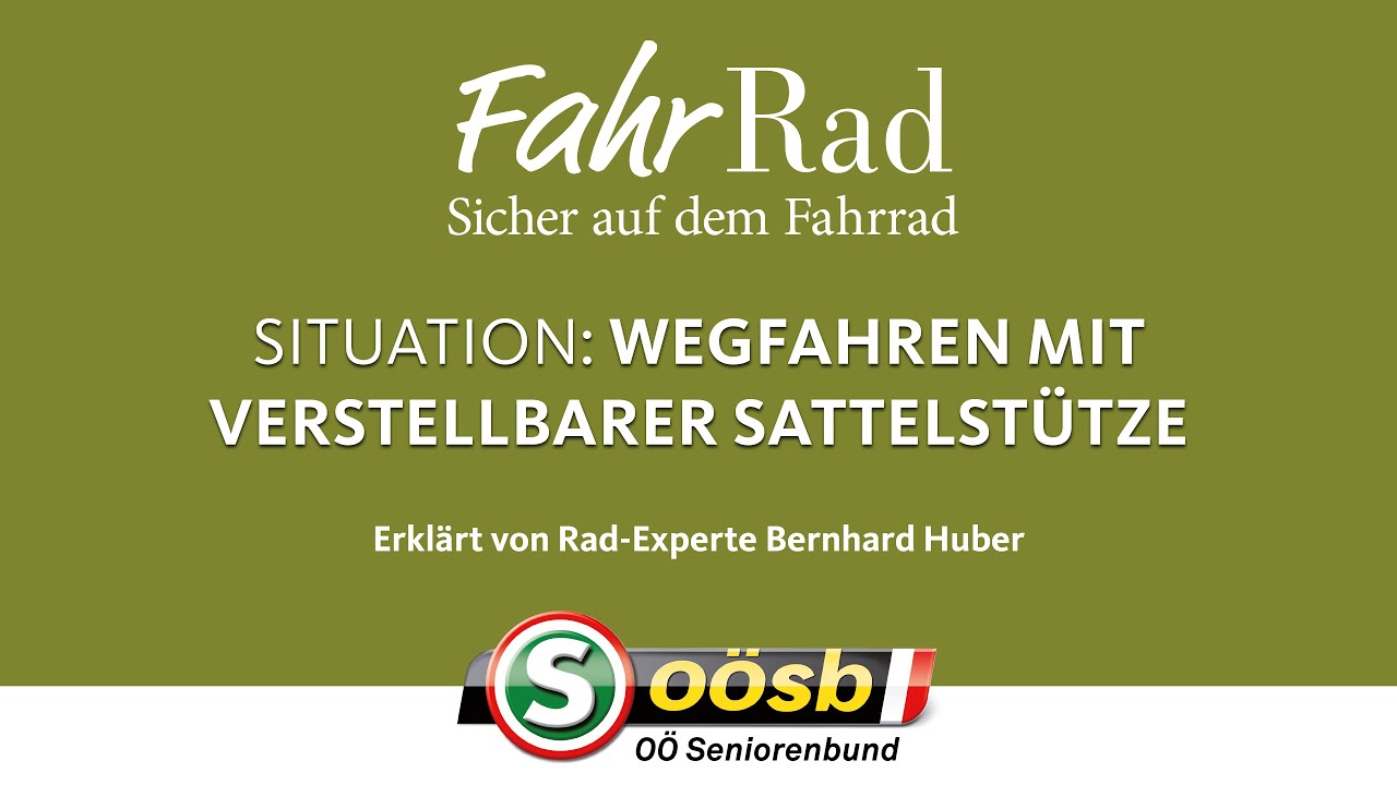 Wegfahren mit verstellbarer Sattelstütze