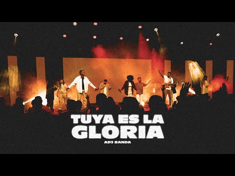AD3 Banda - Tuya es la Gloria - En Vivo (Video Oficial)