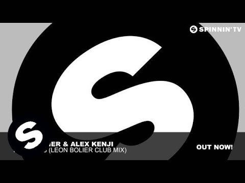 Leon Bolier & Alex Kenji - Trumpets (Leon Bolier Club Mix)