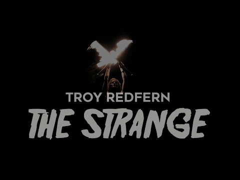 Troy Redfern - The Strange (Official Video)