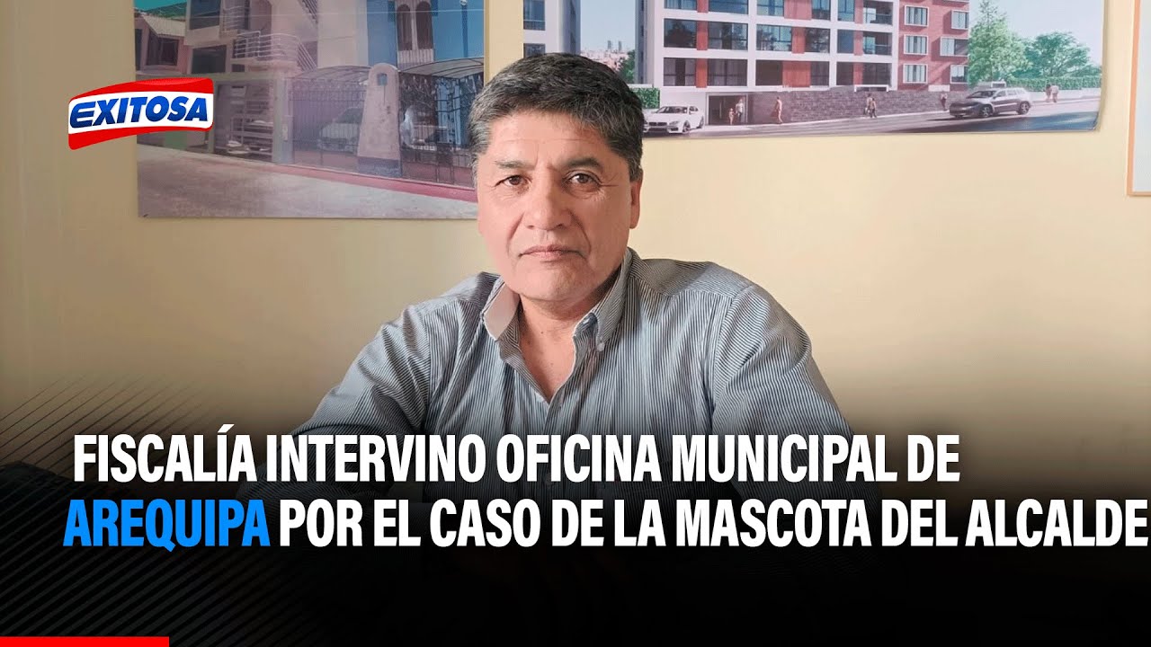 🔴🔵 Fiscalía intervino oficinas de la Municipalidad de Arequipa por el caso de la mascota del alcalde