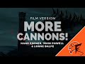 More Cannons! (Film Version) - Hans Zimmer, John Powell & Lorne Balfe