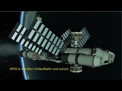 Let's play Kerbal Space Program #016 In die Umlaufbahn von Mun und zurück