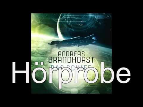 Andreas Brandhorst -  Das Schiff