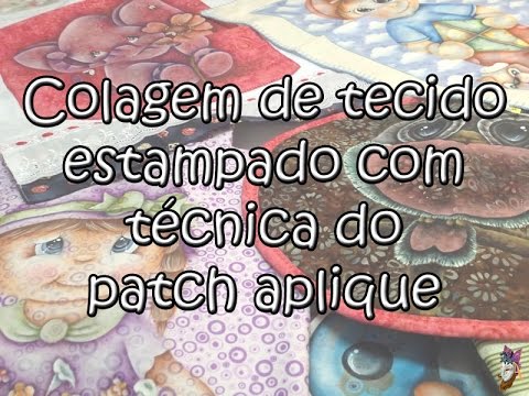 Colagem de tecido estampado com técnica do patch aplique | Sil Cortegozo
