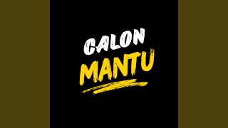 Download lagu Calon Mantu mp3