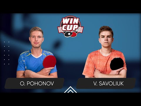 20:00 Oleksandr Pohonov - Volodymyr Savoliuk West 5 WIN CUP 26.11.2023 | TABLE TENNIS WINCUP