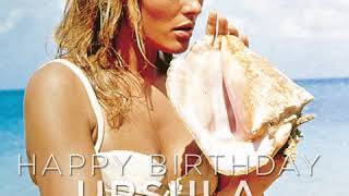 HAPPY BIRTHDAY URSULA ANDRESS