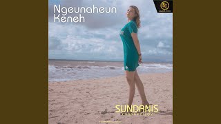 Download lagu Ngeunaheun Keneh mp3