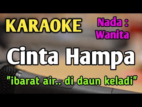 CINTA HAMPA - KARAOKE || NADA WANITA CEWEK || Pop Nostalgia || D'lloyd || Live Keyboard