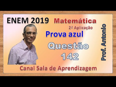 Enem 2019 - Questão 142 - 2ª Aplicação - Caderno Azul - Matemática