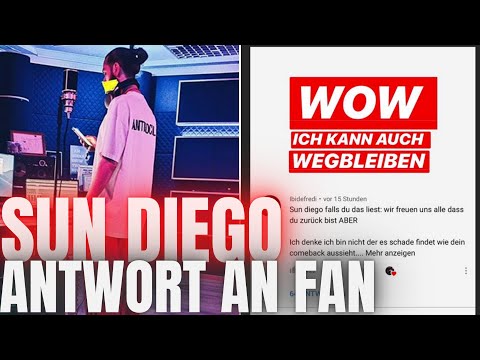 Sun Diego antwortet Fan