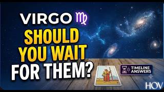 Download lagu Virgo ♍️ SHOULD YOU WAIT FOR THEM?! ⏳ What Happens Next? 💥 mp3