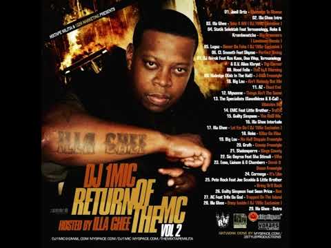 DJ 1Mic - Return Of The MCs Vol. 2 (Hosted By Illa Ghee) (2008)