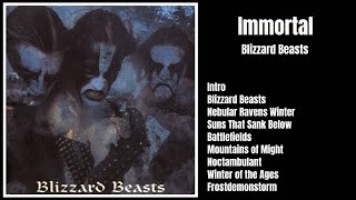 Immortal - Blizzard Beasts (1997) Full Album