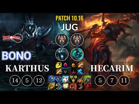 KT Bono Karthus vs Hecarim Jungle - KR Patch 10.16
