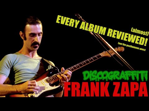 The 20th Century's Most Creative Musician: Frank Zappa | Discograffiti