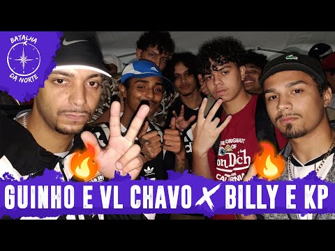 [🔥🔥] Guinho e VL Chavo x Billy e KP | 25ª Batalha da Norte | Santana | SP