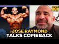 Jose Raymond Opens Up About His Bodybuilding Comeback