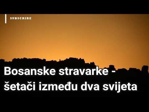 Bosanske stravarke:/salijevanje strave / šetači između dva svijeta