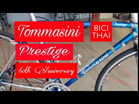 Tommasini Prestige 60th anniversary #BiciThai