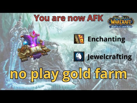 Making Gold While AFK In Wotlk Using Only One Spell