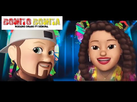 BONITO BONITA - Rosario Drago FT Debora (Official Video)