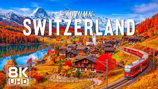 Swiss Autumn Like You've Never Seen Before 🇨🇭🍁 | Alpine Beauty | 8K UHD | Piano Music