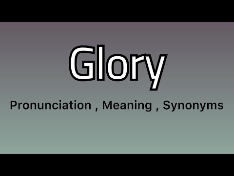 Synonyms Glory