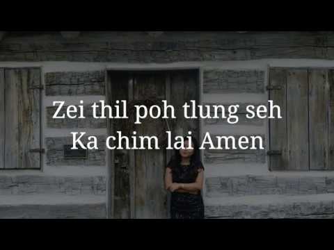 Tluang Zi Par (Rem Rem) - Ka Chim Lai Amen || Official Karaoke