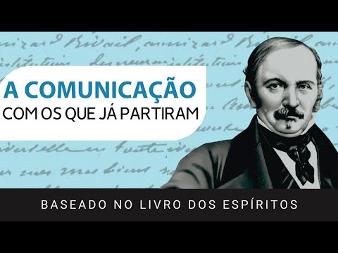 Saudade Has an Answer and They Want to Communicate | Allan Kardec and The Spirits' Book