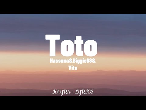 Hassuna & Biggie68 & Vito - Toto (Lyrics) Icon 5