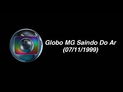 Globo MG Saindo Do Ar (07/11/1999)