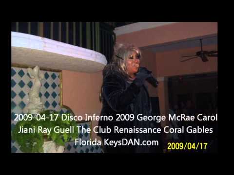 2009 04 17 Disco Inferno 2009 George McRae Carol Jiani Ray Guell The Club Renaissance Coral Gables F
