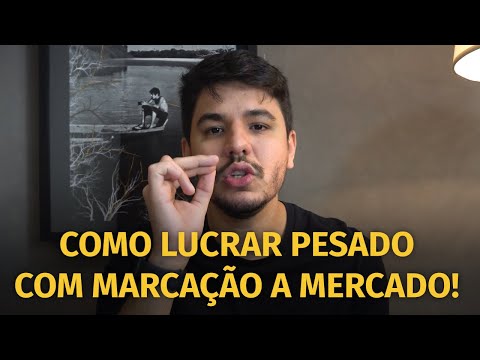 📈 O que é MARCAÇÃO A MERCADO e como ganhar dinheiro com ela?