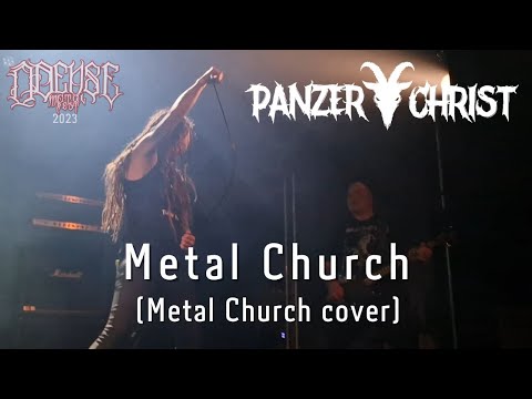 PANZERCHRIST - Metal Church (Metal Church cover - Odense 2023)