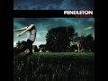 Pendleton  - What I've Learned