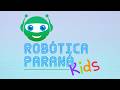 Robótica Kids Aulas 13 E 14 30 03 às 14h