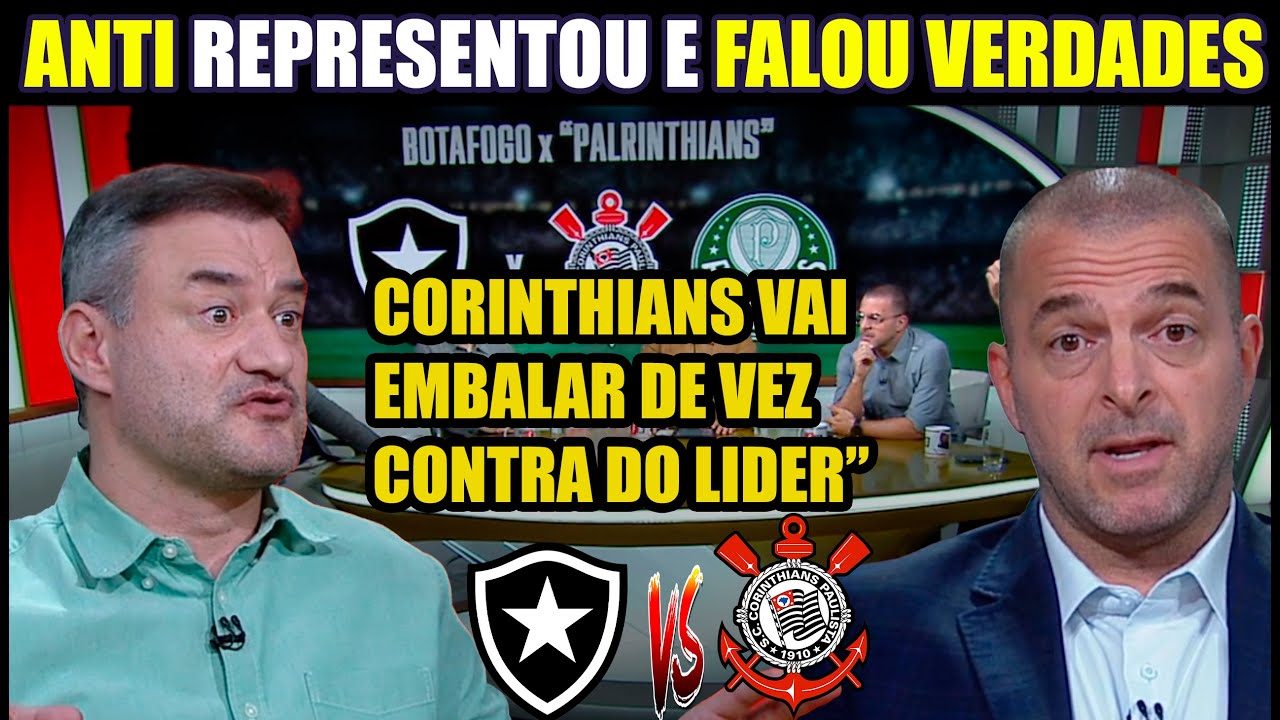 O ANTI REPRESENTOU A FIEL E LARGOU VERDADES SOBRE CORINTHIANS X BOTAFOGO ! NOTICIAS DO CORINTHIANS